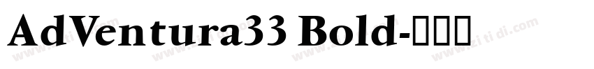 AdVentura33 Bold字体转换